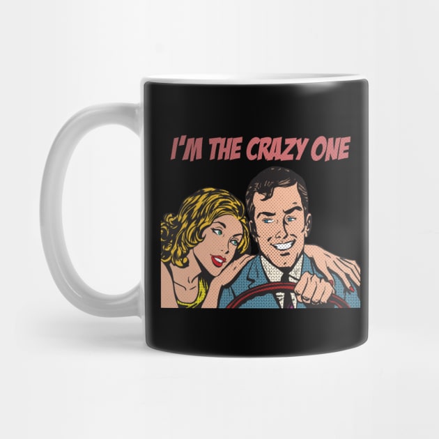 Im the Crazy one d by karutees